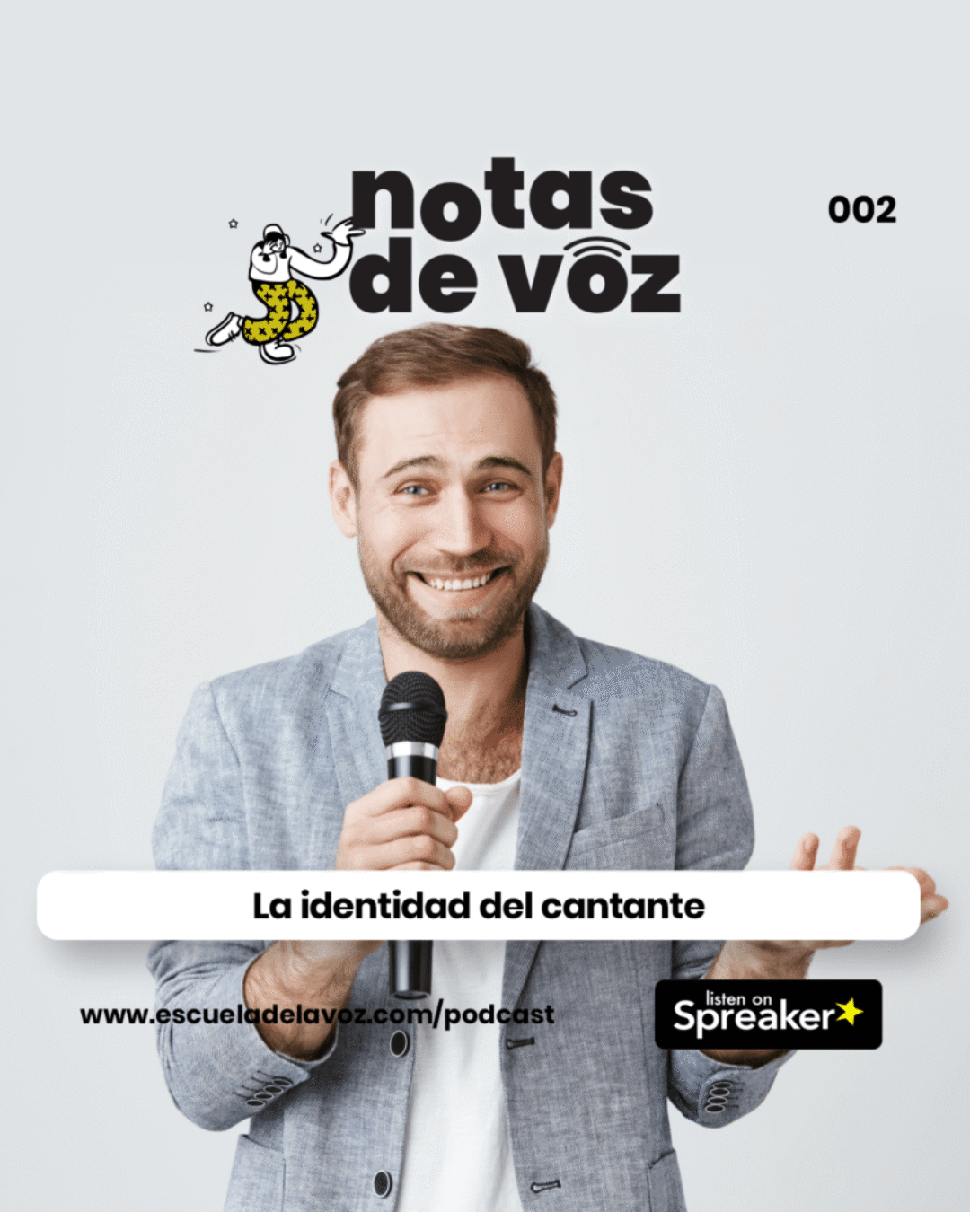 La identidad del cantante