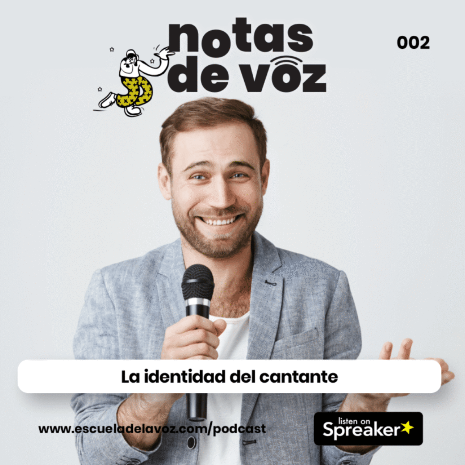 La identidad del cantante