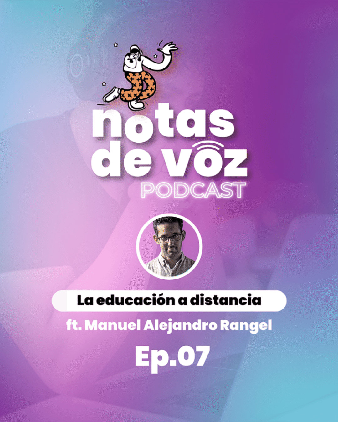 La educación a distancia. Ft. Manuel Alejandro Rangel